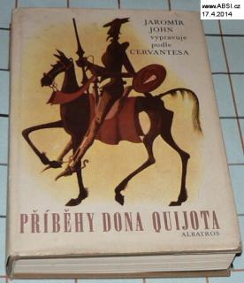 PŘÍBĚHY DONA QUIJOTA PODLE CERVANTESA
