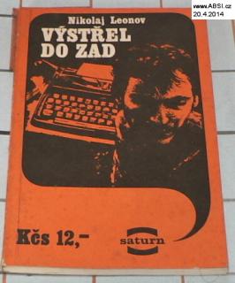 VÝSTŘEL DO ZAD