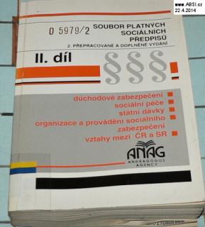 SOUBOR PLATNÝCH SOCIÁLNÍCH PŘEDPISŮ díl II. NEMOCENSKÉ POJIŠTĚNÍ.ZDRAV.POJIŠTĚNÍ