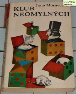 KLUB NEOMYLNÝCH A JINÉ PŘÍBĚHY