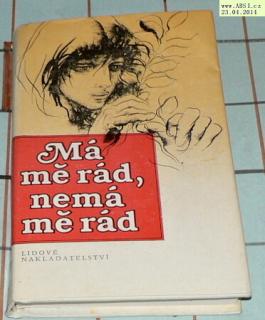 MÁ MĚ RÁD, NEMÁ MĚ RÁD