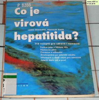CO JE VIROVÁ HEPATITIDA ?