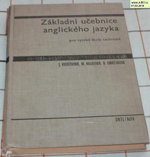 ZÁKLADNÍ UČEBNICE ANGLICKÉHO JAZYKA PRO VYSOKÉ ŠKOLY TECHNICKÉ