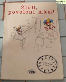 ŽIJU, POVOLENÍ MÁM - KRESLENÝ HUMOR
