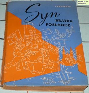 SYN BRATRA POSLANCE