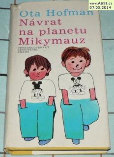 NÁVRAT NA PLANETU MIKYMAUZ