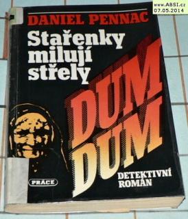 STAŘENKY MILUJÍ STŘELY DUM DUM