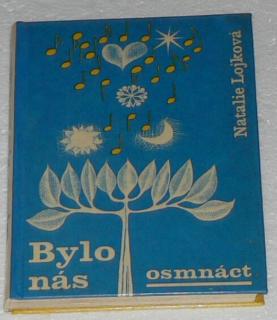 BYLO NÁS OSMNÁCT