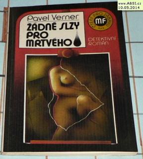 ŽÁDNÉ SLZY PRO MRTVÉHO