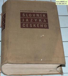 SLOVNÍK JAZYKA ČESKÉHO
