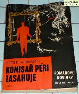 KOMISAŘ PÉRI ZASAHUJE - ROMÁNOVÉ NOVINKY PRÁCE