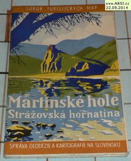 MARTINSKÉ HOLE - STRÁŽOVSKÁ HORNATINA 1:75 000