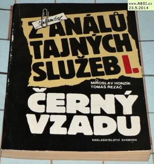 Z ANÁLŮ TAJNÝCH SLUŽEB I. - ČERNÝ VZADU