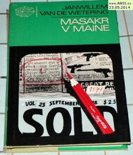 MASAKR V MAINE