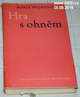 HRA S OHNĚM