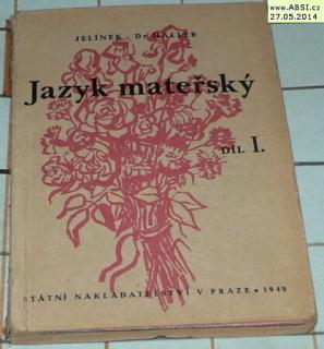 JAZYK MATEŘSKÝ díl I.