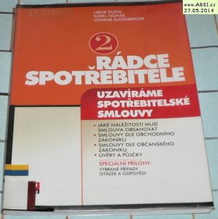 RÁDCE SPOTŘBITELE - UZAVÍRÁME SPOTŘEBITELSKÉ SMLOUVY