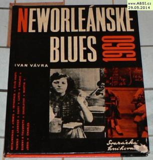 NEWORLEÁNSKÉ BLUES 1960