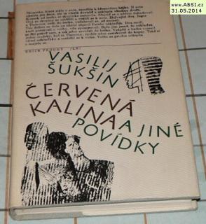 ČERVENÁ KALINA A JINÉ POVÍDKY