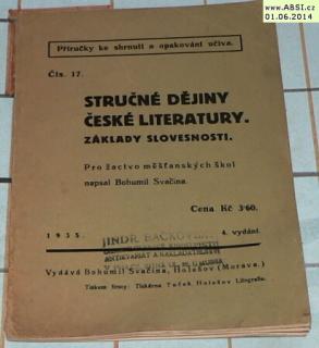 STRUČNÉ DĚJINY ČESKÉ LITERATURY - ZÁSADY SLOVESNOSTI