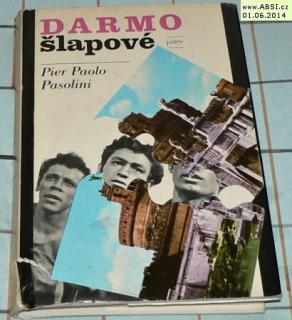 DARMOŠLAPOVÉ