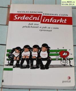 SRDEČNÍ INFARKT - JAK MU PŘEDCHÁZET