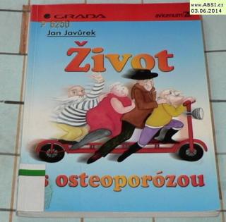 ŽIVOT S OSTEOPORÓZOU