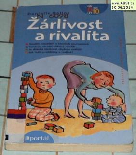 ŽÁRLIVOST A RIVALITA