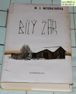 BÍLÝ ŽÁR