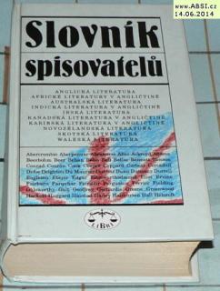 SLOVNÍK SPISOVTELŮ - ANGLICKÁ LITERATURA ....