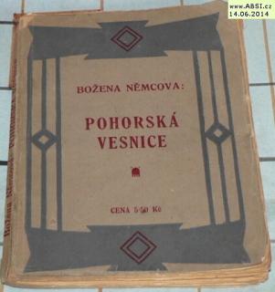 POHORSKÁ VESNICE - POVÍDKA ZE ŽIVOTA LIDU VENKOVSKÉHO