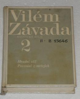 BÁSNICKÉ DÍLO 2 - HRADNÍ VĚŽ, POVSTÁNÍ Z MRTVÝCH