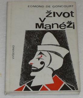 ŽIVOT V MANÉŽI