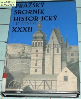 PRAŽSKÝ SBORNÍK HISTORICKÝ XXXII