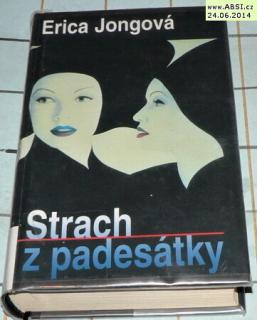 STRACH Z PADESÁTKY - ZASTAVENÍ V PŮLI ŽIVOTA