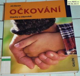 OČKOVÁNÍ - OTÁZKY A ODPOVĚDI