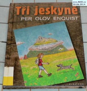 TŘI JESKYNĚ