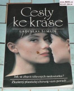 CESTY KE KRÁSE