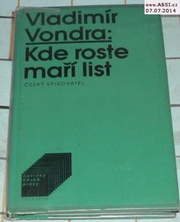KDE ROSTE MAŘÍ LIST