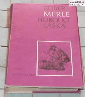 HOROUCÍ LÁSKA