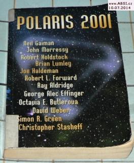 POLARIS: 2001 - VÝROČNÍ SBÍRKA POVÍDEK