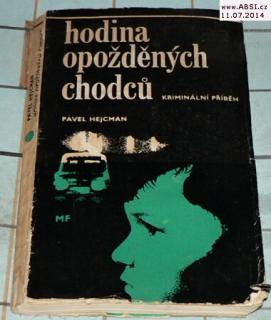 HODINA OPOŽDĚNÝCH CHODCŮ