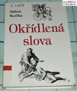 OKŘÍDLENÁ SLOVA