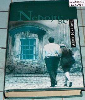 NEBOJTE SE