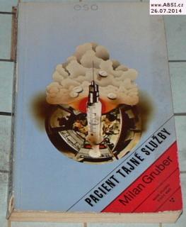 PACIENT TAJNÉ SLUŽBY