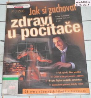 JAK SI ZACHOVAT ZDRAVÍ U POČÍTAČE