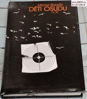 DĚTI OSUDU - BOJE