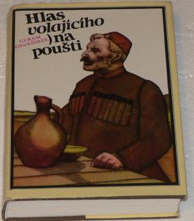 HLAS VOLAJÍCÍHO NA POUŠTI