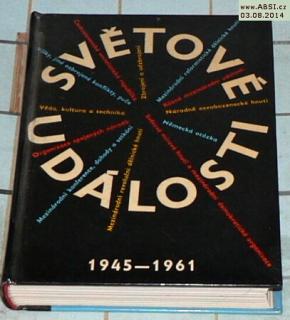 SVĚTOVÉ UDÁLOSTI 1945-1961