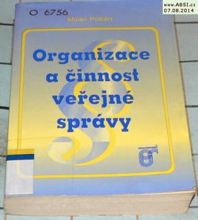 ORGANIZACE A ČINNOST VEŘEJNÉ SPRÁVY